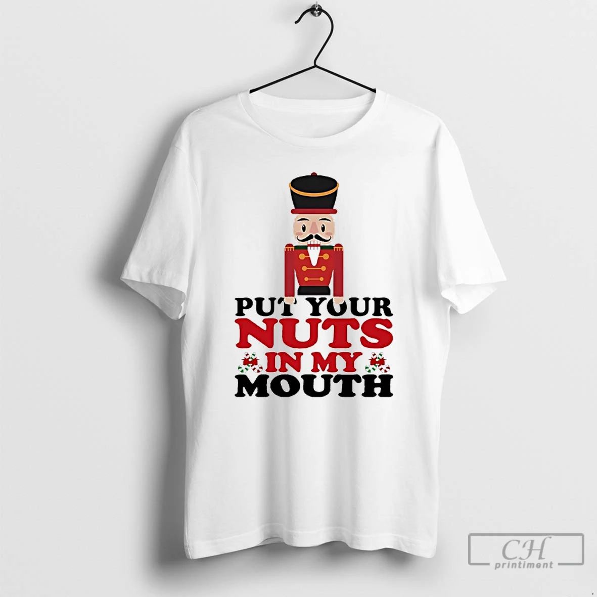 Classic Put Your Nuts In My Mouth Christmas 2025 T Shirts