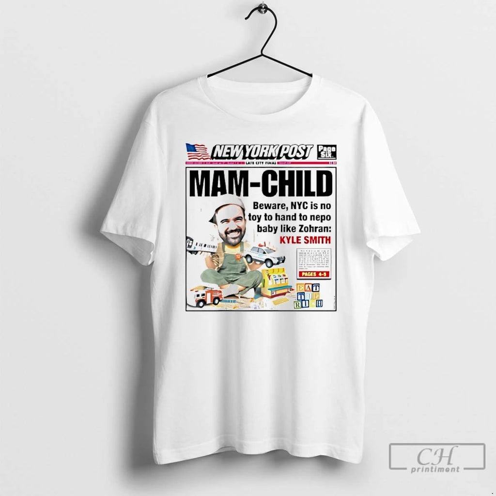 Classic New York Post Cover Mam Child 2025 T Shirts