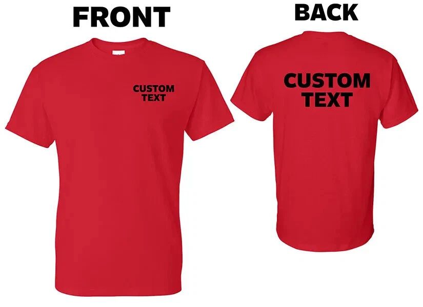 Custom T-Shirt, Personalized, Add Your Own Text
