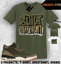 Shirt To Match AJ 3 Family Affair Sneaker Matching Tee Built Different T-Shirt