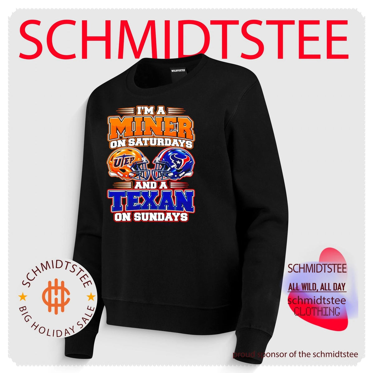 I’m a Miner on Saturdays and a Texan on Sundays UTEP Football shirt