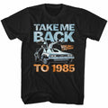 Back To The Future Movie McFly Take Me Back To 1985 Men's T Shirt