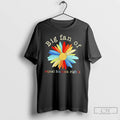 Classic Big Fan Of Equal Human Rights Daisy Floral T Shirts