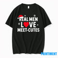 Real Men Love Meet Cutes Christmas Tshirts Sweater