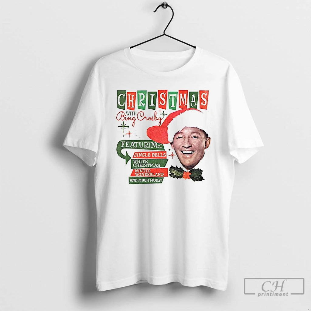 Classic Christmas With Bing Crosby Jingle Bells White Christmas T Shirts