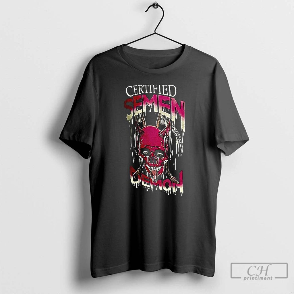 Premium Devil Certified Semen Demon T Shirts