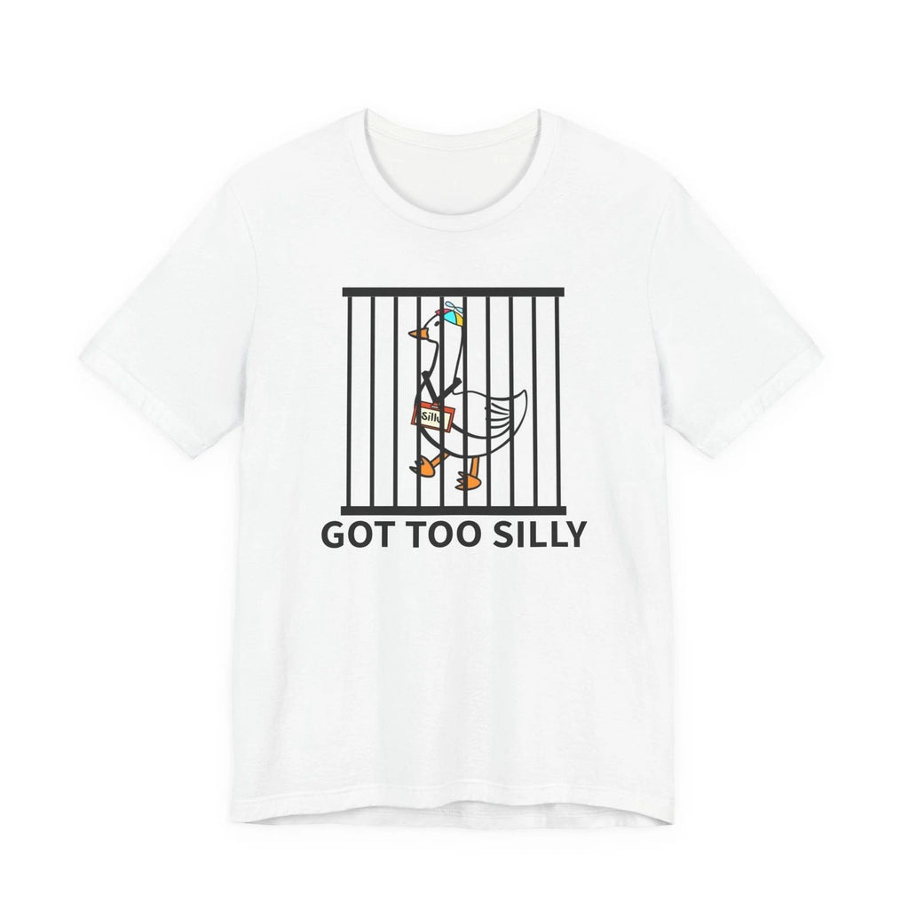 Got too silly goose shirt, silly goose on the loose, funny gift parody