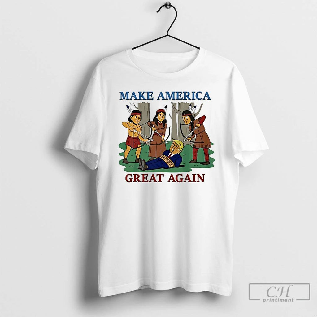 Classic Native Americans Arrest Trump Make America Great Again T Shirts