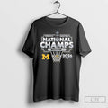 Premium Michigan Wolverines Mens Basketball 2026 Ncaa National Champions March Madness Hoops T Shirts Sweater