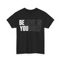 Believe In Yourself Motivational Quote Women Men T-Shirt