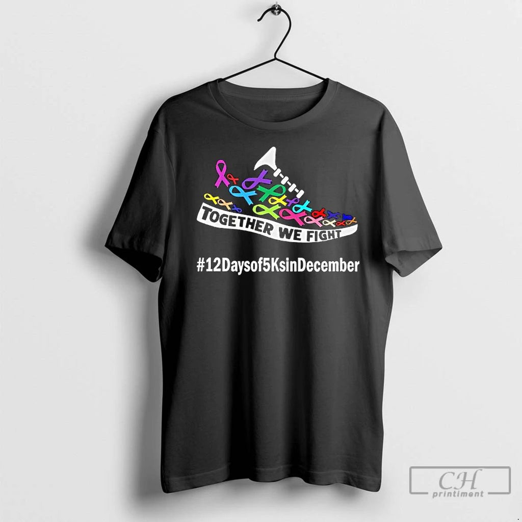 Premium Together We Fight 12 Days Of 5 Ks In December For Acs