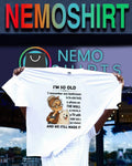 Samoyed I’m So Old Samoyed Dog Owner Quote Nostalgia shirt