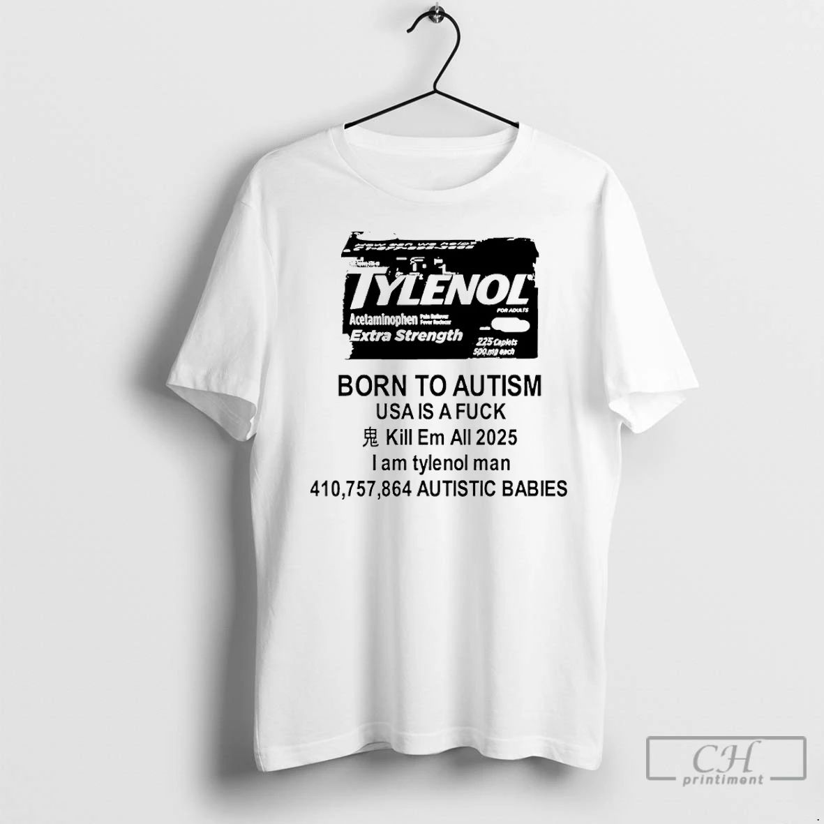 Premium Tylenol Born To Autism Usa Is A Fuck Kill Em All 2025