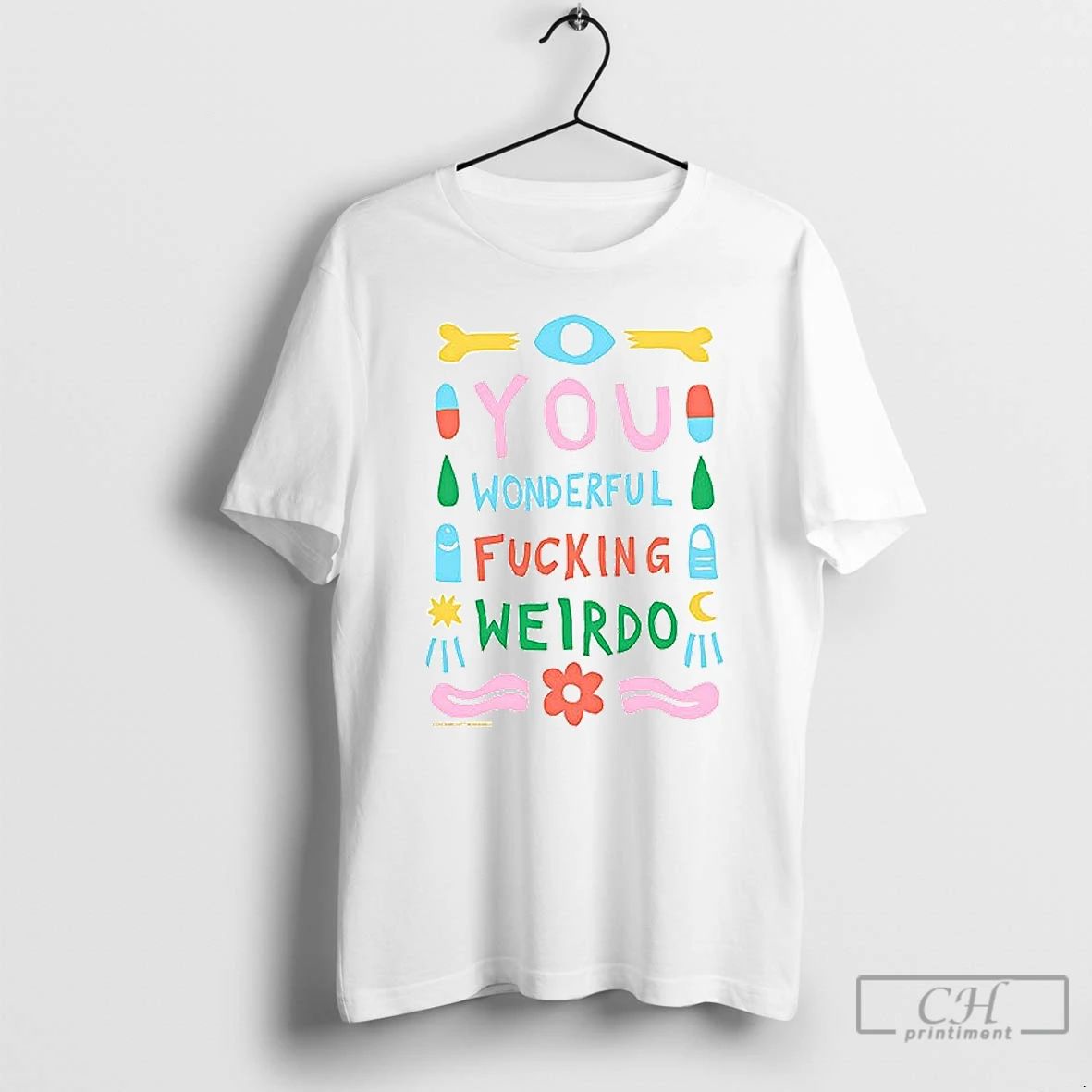 Classic You Wonderful Fucking Weirdo Ceramic Ceramic And Classic Dad Cap T Shirts