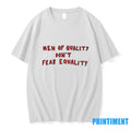 Quinn Meinerz Men Of Quality Dont Fear Equality Tshirts Sweater