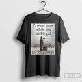 Classic Protest Now While Its Still Legal No Kings 10 18 Long Sleve T Shirts