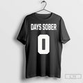 Premium Zero Days Sober T Shirts