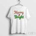 Premium Merry And Bright Preppy Christmas 2025 T Shirts