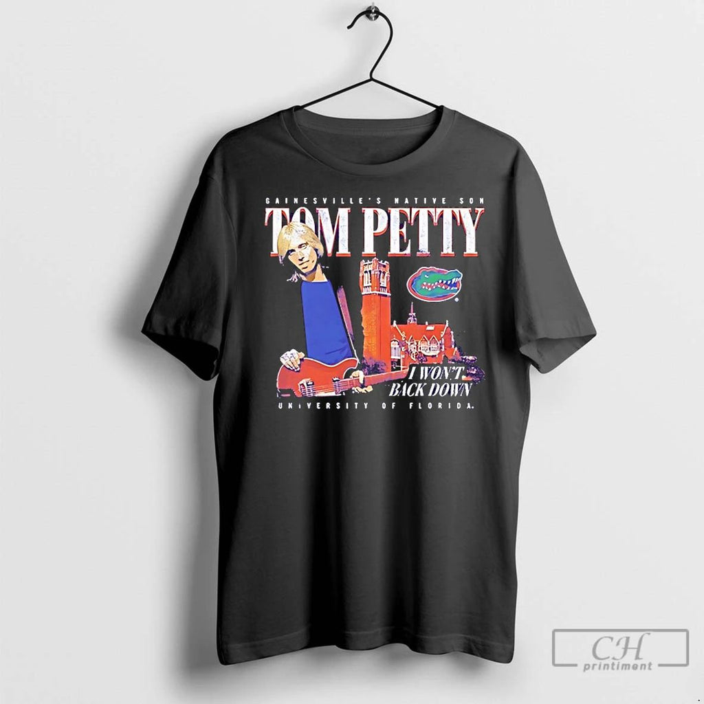 Premium Florida Gators Tom Petty I Wont Back Down Gainesvilles Native Son