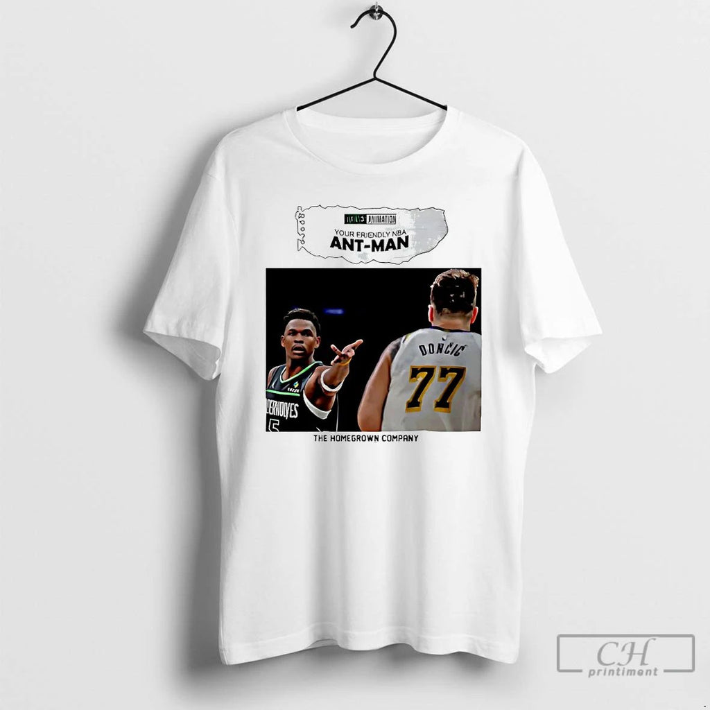 Classic Anthony Edwards Ant Man Vs Luka Doncic Nba Wolves Nation T Shirts