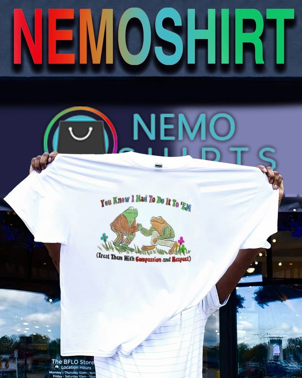 Frogs You Know I Had To Do It To ‘Em Treat Them With Compassion and Respect shirt