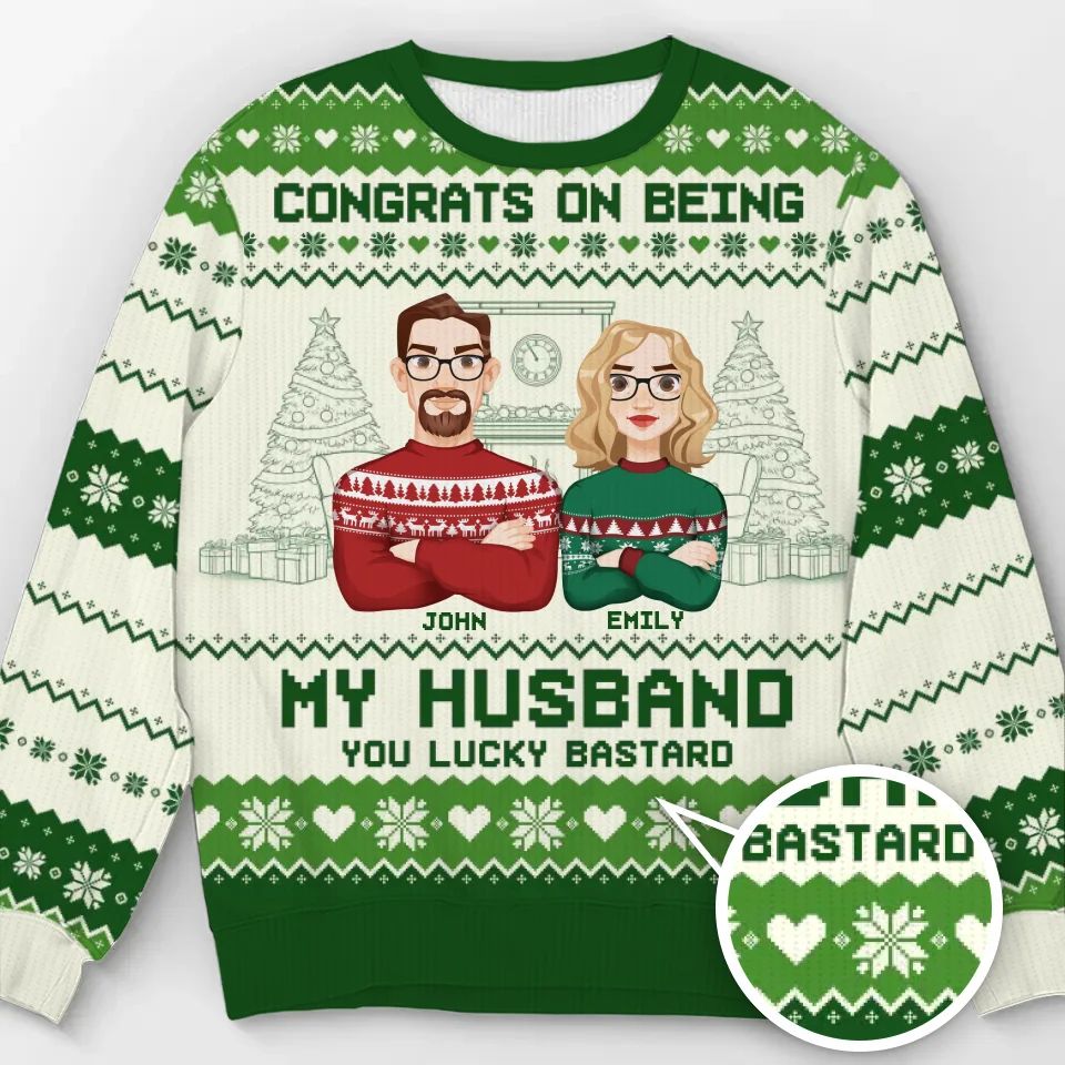 Congrats On Being My Husband - Couple Personalized Custom Ugly Sweatshirt - Unisex Wool Jumper - Christmas Gift For Husband, Wife, Couple