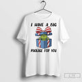Classic Grinch Gift I Have A Big Package For You Christmas