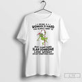 Premium Grinch Being A Woman Is Hard You Always Want To Christmas T Shirts