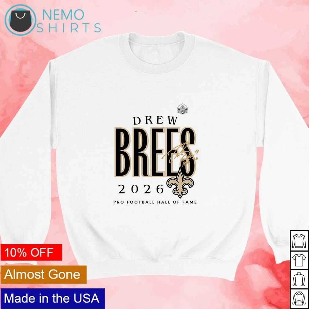 Drew Brees Saints Pro Football Hall of Fame’s Class of 2026 shirt