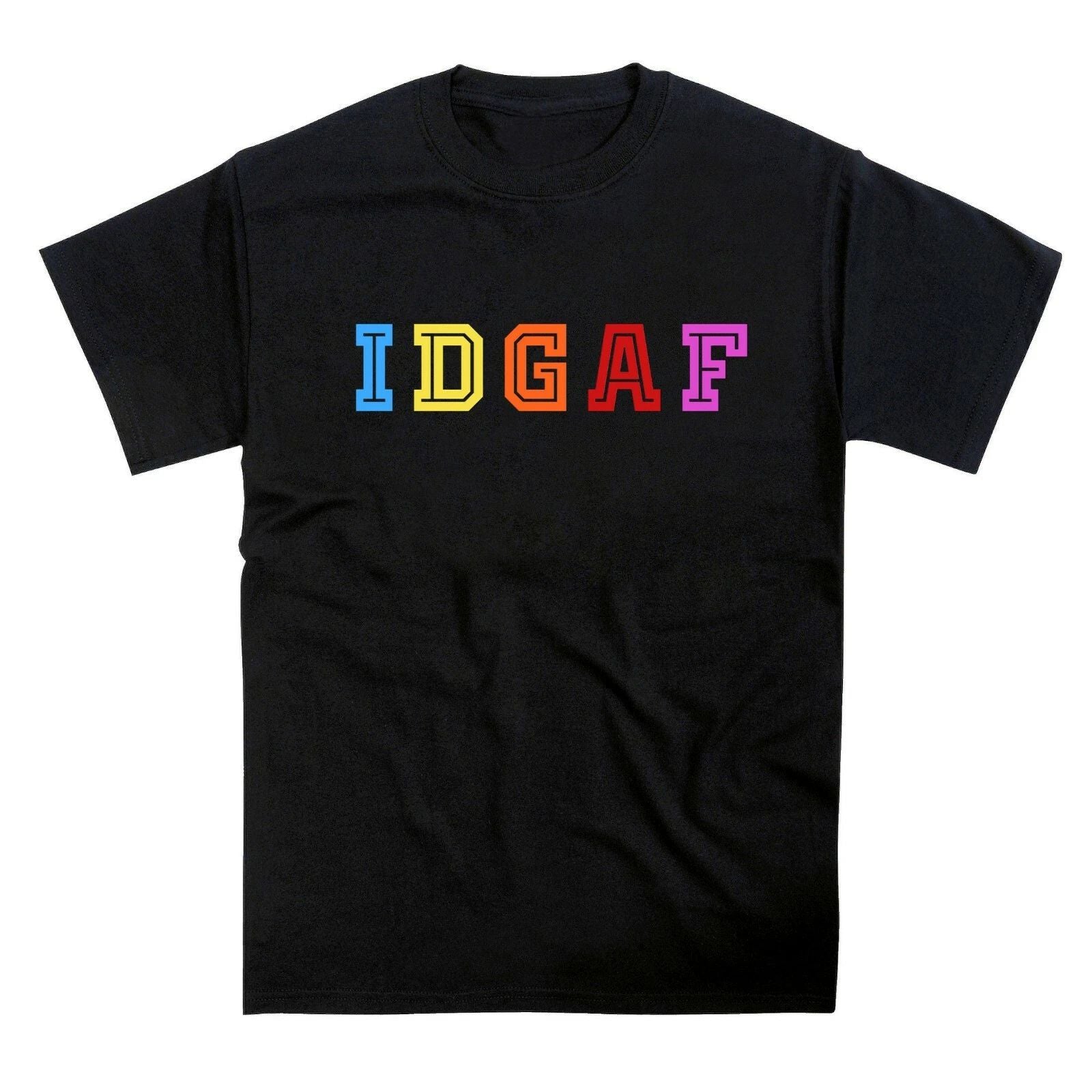IDGAF Pride LGBTQ Slogan T-Shirt