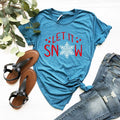 Let It Snow T-Shirt