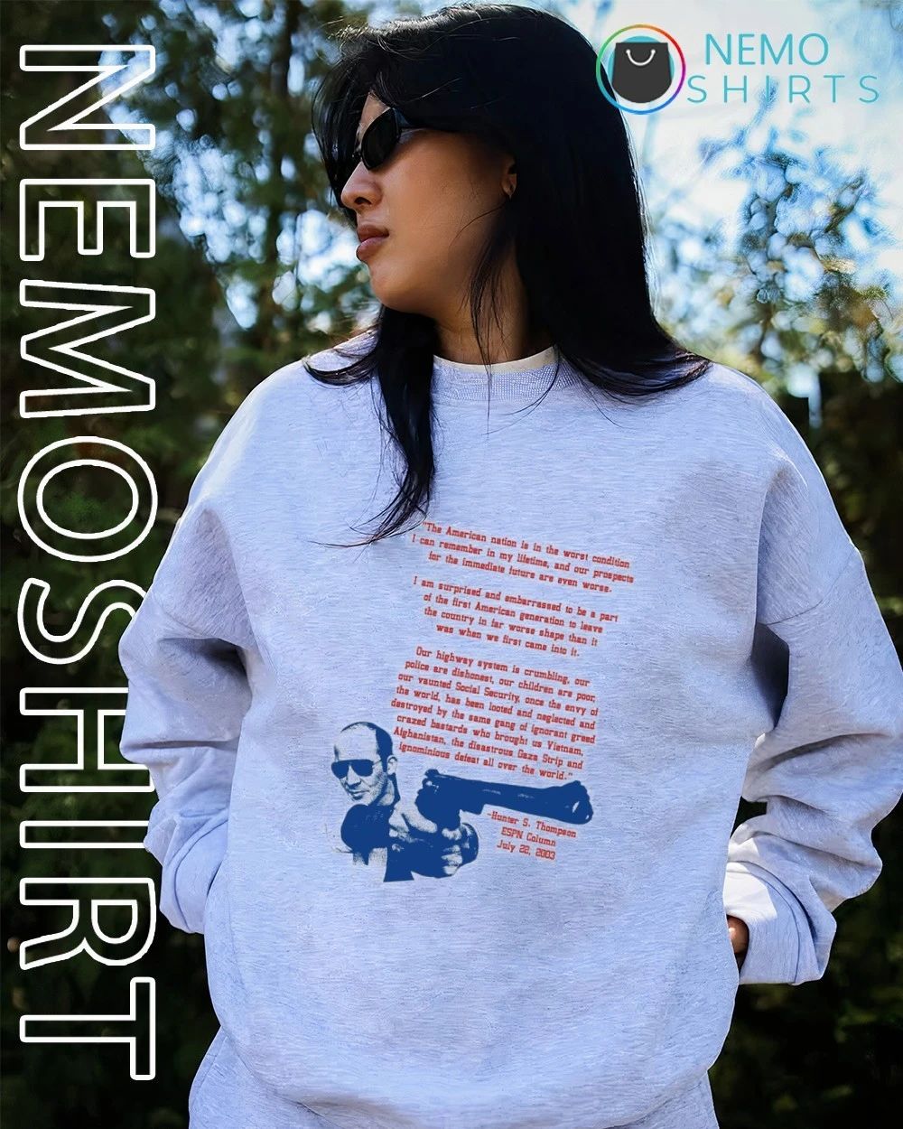 Hunter S Thompson American Nation Worst Condition Quote shirt