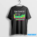 Can I Lick It Periodic Table Tshirts Sweater