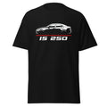 Premium T-Shirt For Lexus IS 250 Fans Birthday Gift