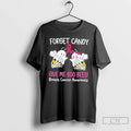 Premium Forget Candy Give Me Boo Bees Breast Cancer Awareness T Shirts