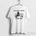 Classic Raccoon I May Have A Touch Of The Tism Vintage T Shirts