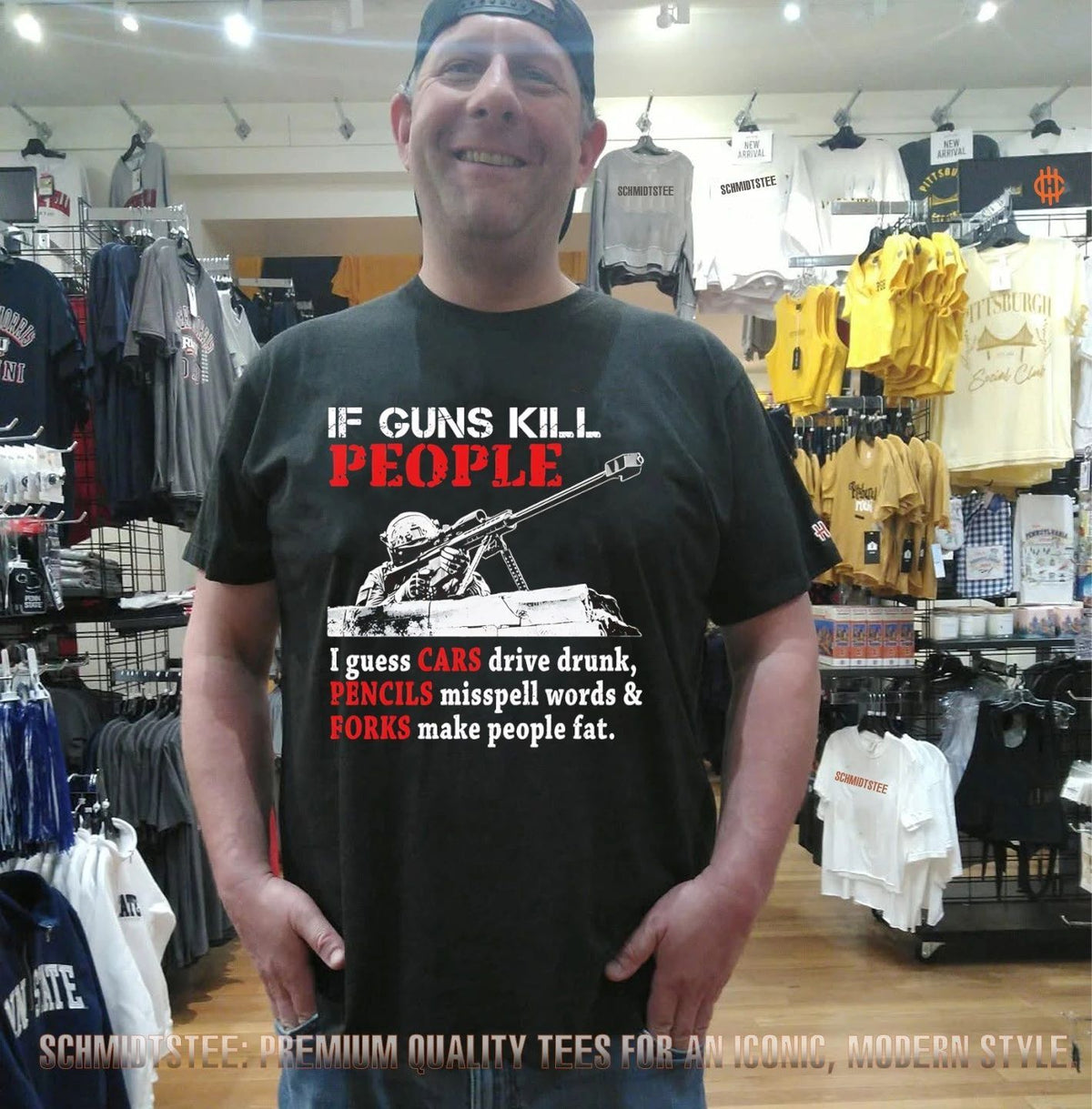 If guns kill people I guess cars drive drunk pencils misspell words & forks make people fat shirt