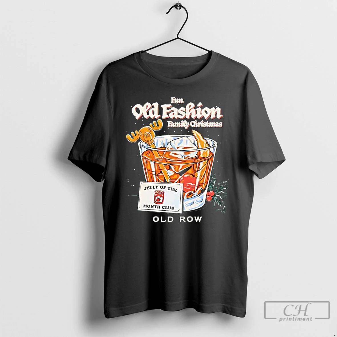 Premium Fun Old Fashion Family Christmas Jelly Of The Month Club T Shirts