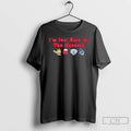 Premium Worcester Red Sox Im Just Here For The Mascots T Shirts