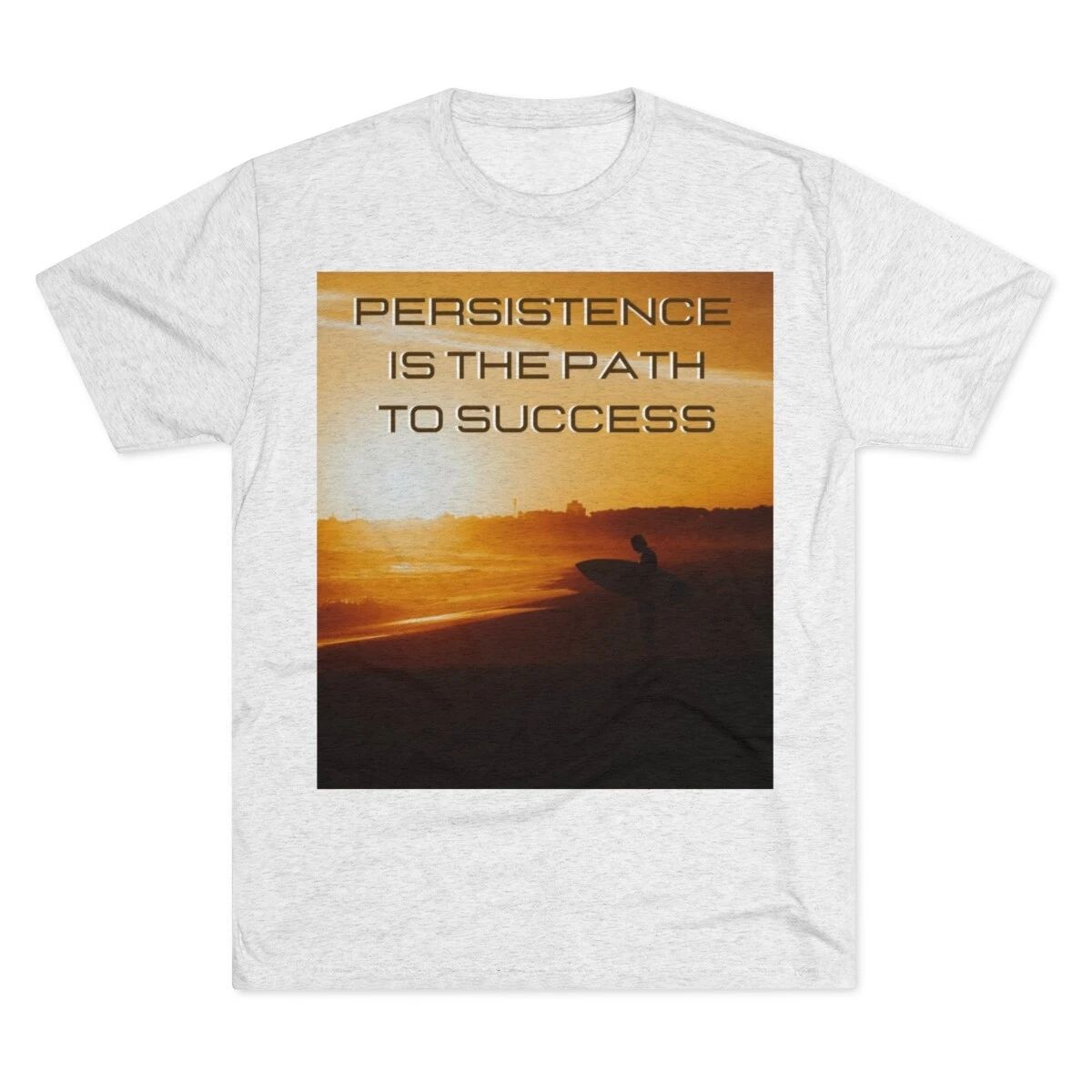 Motivational Phrase T-shirt