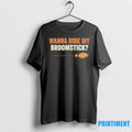 Wanna Ride My Broomstick Halloween Tshirts Sweater