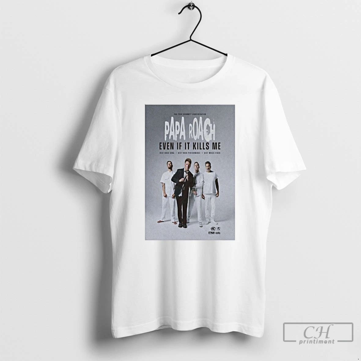 Premium Papa Roach Even If It Kills Me T Shirts