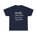 Honestly is the Best Policy script tee | T-Shirt