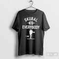 Classic Tarik Skubal Skubal Ks Everybody Detroit Tigers 2 Sided T Shirts Hoodie Longsleeve