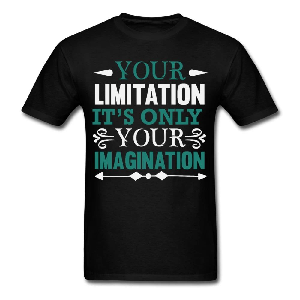 Your Limitation is Imagination Inspirational Quote Tshirt motivational T-Shirt