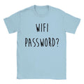Wifi Password Mens T-Shirt Funny Geek Nerd Joke Slogan Computers Present