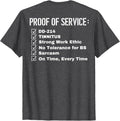 Proof of Service Dd-214 Tinnitus Strong Work Ethic... (Back) T-Shirt