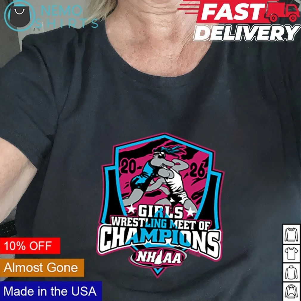 NHIAA Girls Wrestling Meet of Champions 2026 shirt