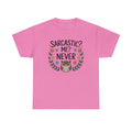 Sarcastic? Me? Never Owl T-Shirt | Funny Floral Owl Tee
