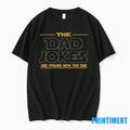 The Dad Jokes Are Strong With This One Tshirts Sweater